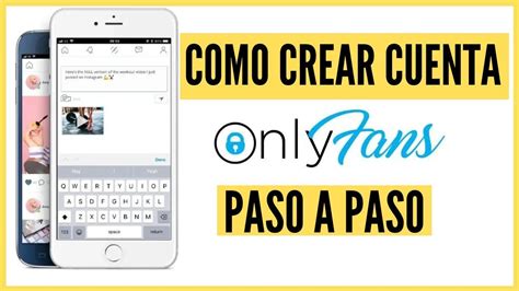 como abrir cuenta en onlyfans|Cómo crear una cuenta en OnlyFans: Guía paso a paso